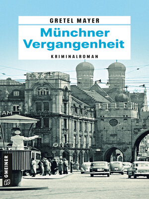 cover image of Münchner Vergangenheit